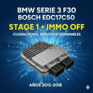 BMW Serie 3 F30 - 2012-2018- Servicios: IMMO OFF, Clonacion, Stage 1 Bosch EDC17C50